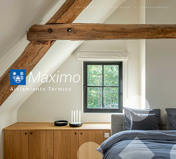 Máximo Aislamiento y confort